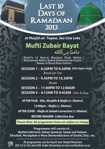 Mufti Bayat Last 10 Days Ramadaan 2013